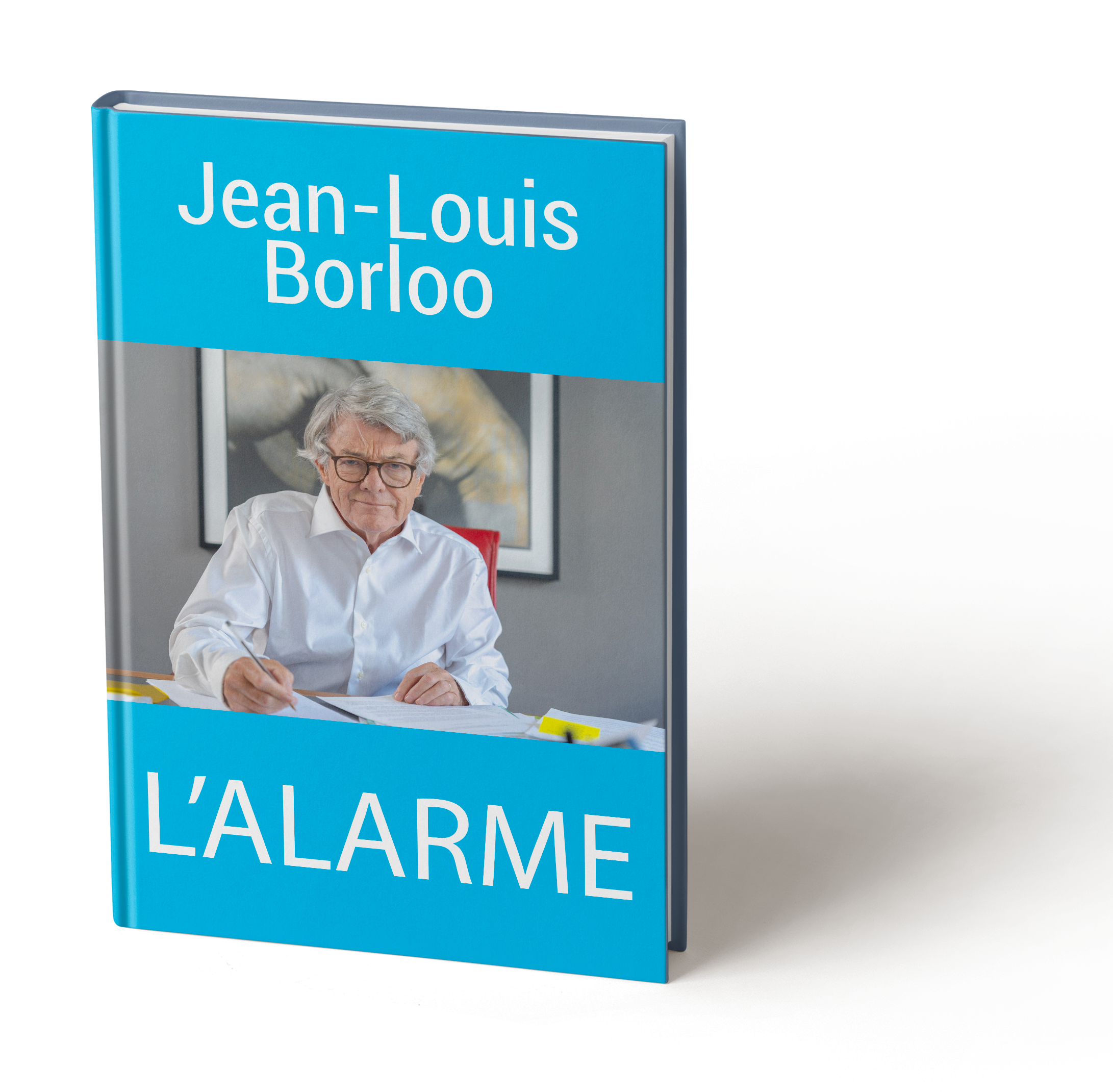 L Alarme - Jean-Louis Borloo